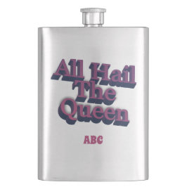 All Hail The Queen 3D mit Ihren Initialen Flachmann