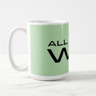 "All I Do Is Win" Minimalist Motivational Message Kaffeetasse