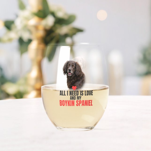 All I Need Is Love and My Boykin Spaniel  Weinglas Ohne Stiel (Insitu (Hochzeit))