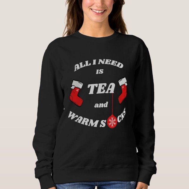 All i need is tea and warm socks mulled wine gnome sweatshirt (Vorderseite)