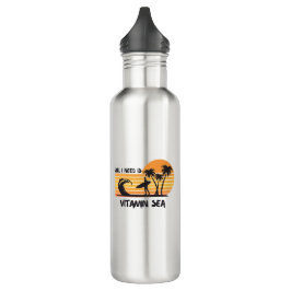 All I need is vitamin SEA T-shirt. TRAVEL MUG Edelstahlflasche