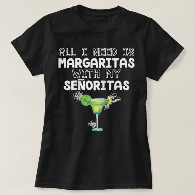 All I Need Margaritas With My Senoritas Raglan Bas T-Shirt (Design vorne)