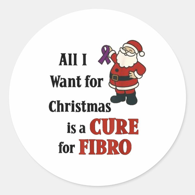All I Want For Christmas Is A For Fibro  Runder Aufkleber (Vorderseite)