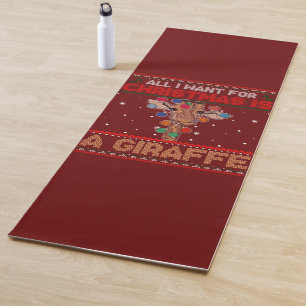 All I Want For Christmas Is A Giraffe Animal Ugly Yogamatte