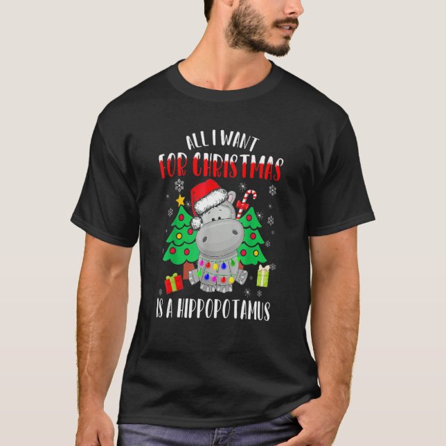 All I Want For Christmas Is A Hippopotamus Buffalo T-Shirt (Vorderseite)