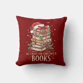 All I Want for Christmas is Books Kissen