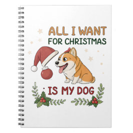 All I Want for Christmas Is My Dog Art Notizblock
