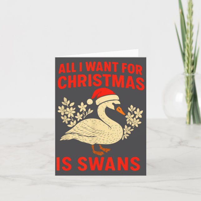 All I Want For Christmas Is Swans Ugly Xmas Sweate Karte (Vorderseite)