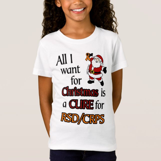 All I Want for Christmas/Santa...RSD/CRPS T-Shirt (Vorderseite)