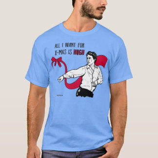 All I want for Xmas is Hugh T-Shirt