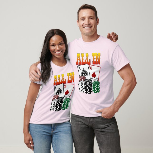 ALL IN - Zwei Aces und Chips T-Shirt (Unisex)