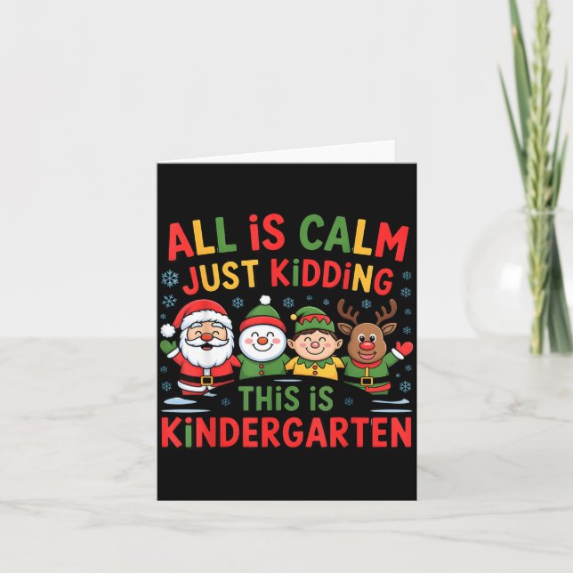 All Is Calm Funny Xmas Kindergarten Christmas Seas Karte (Vorderseite)