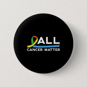 All Krebs Problem Weltkrebstag 1 Button