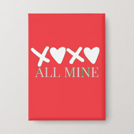 ALL MINE XOXO Valentine Shirt - Minimal Love Desig Button