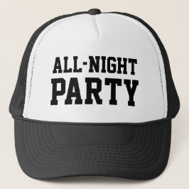 All Night Party™ Trucker Hat Truckerkappe