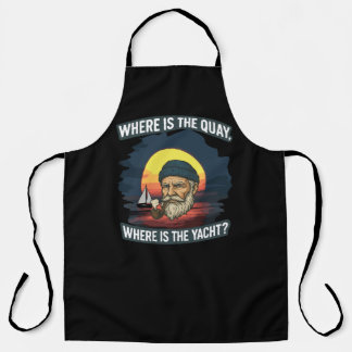 All-Over Print Apron Where is the quay, where is t Schürze