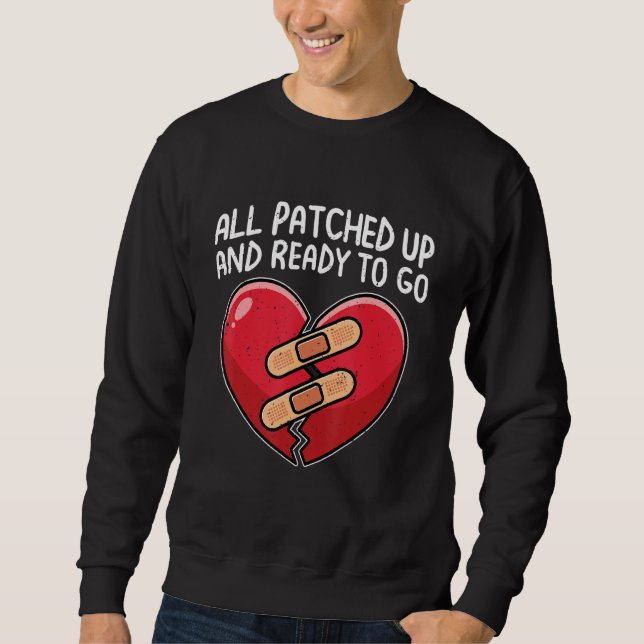 All Patched Up Open Heart Surgery Recovery Survivo Sweatshirt (Vorderseite)