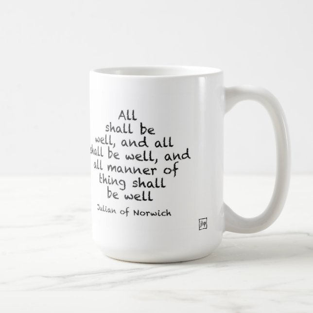 All shall be well mug kaffeetasse (Rechts)
