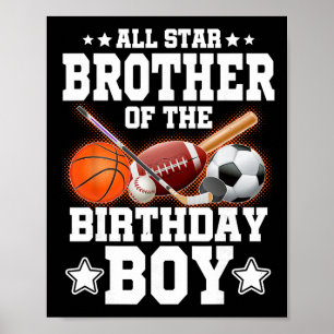 All Star Bruder des Geburtstagsjungen Sketll Fußba Poster