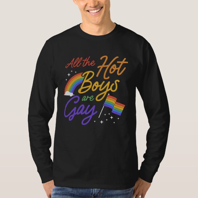 All The Hot Boys Are Gay Pride Flag Rainbow Cute P T-Shirt (Vorderseite)