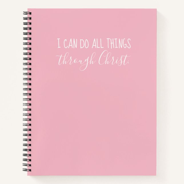 "All Things Through Christ" rosa Notebook Notizbuch (Vorderseite)