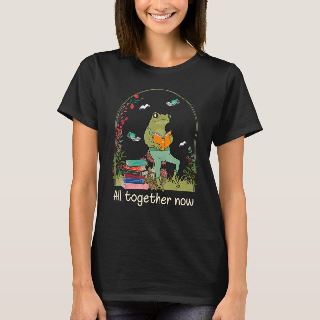 All Together Now Sommerlektüre 2023 Süßer Frosch R T-Shirt (Vorderseite)