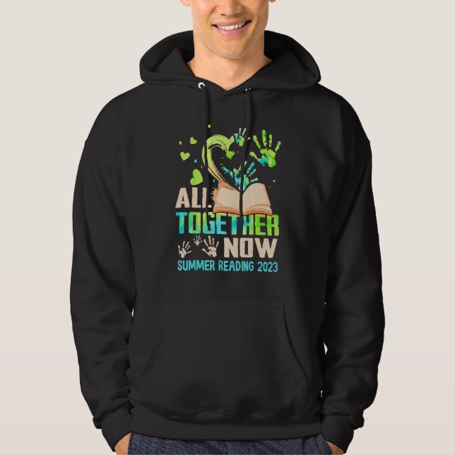 All Together Now Summer Reading 2023 Library Books Hoodie (Vorderseite)