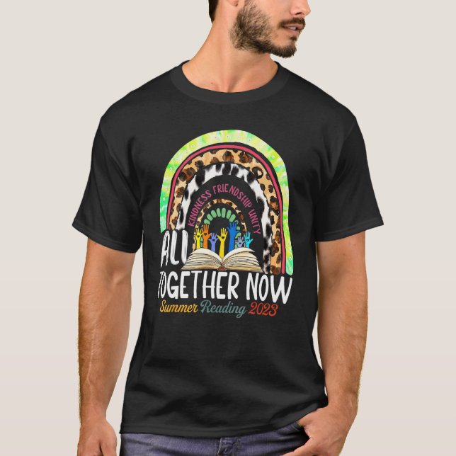 All Together Now Summer Reading 2023 Rainbow Hand  T-Shirt (Vorderseite)