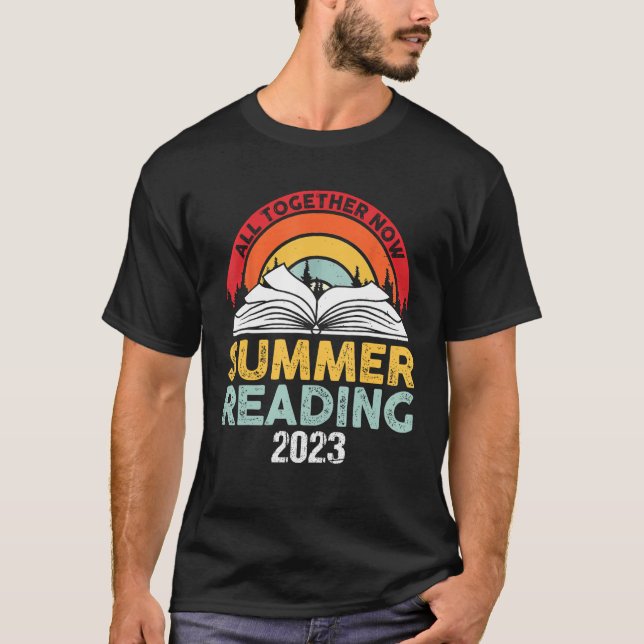 All Together Now Summer Reading Program 2023 Book  T-Shirt (Vorderseite)