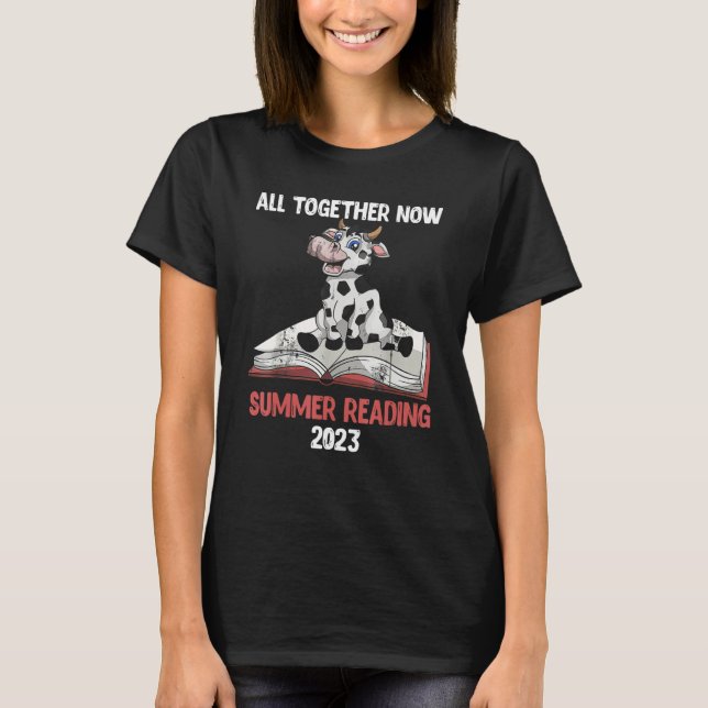 All Together Now Summer Reading Program 2023 Book  T-Shirt (Vorderseite)