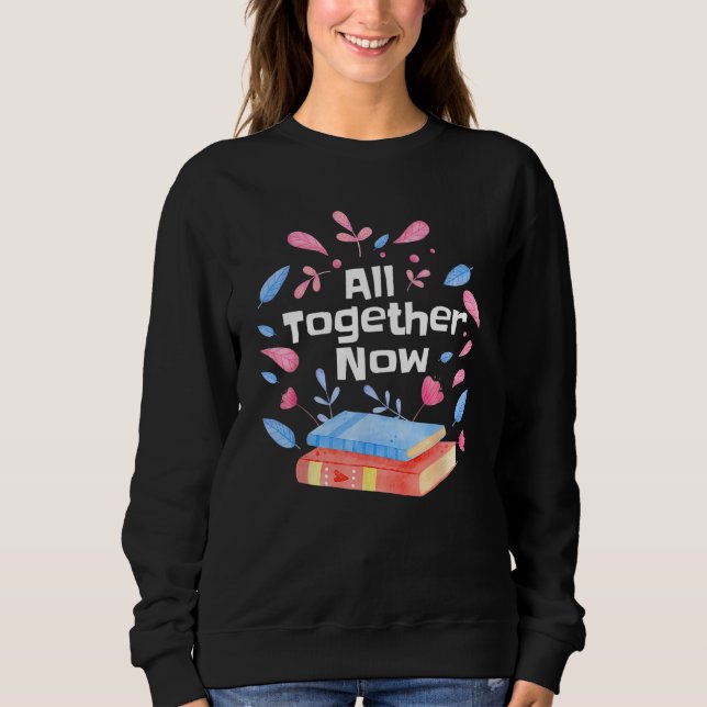 All Together Now Summer Reading Program 2023 Libra Sweatshirt (Vorderseite)