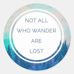 All Who Wander Quote Runder Aufkleber