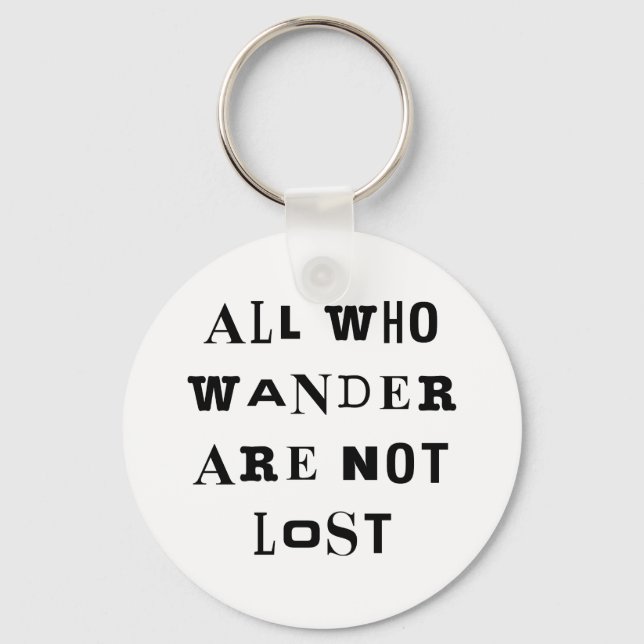 All Who Wander Schlüsselanhänger (Vorderseite)