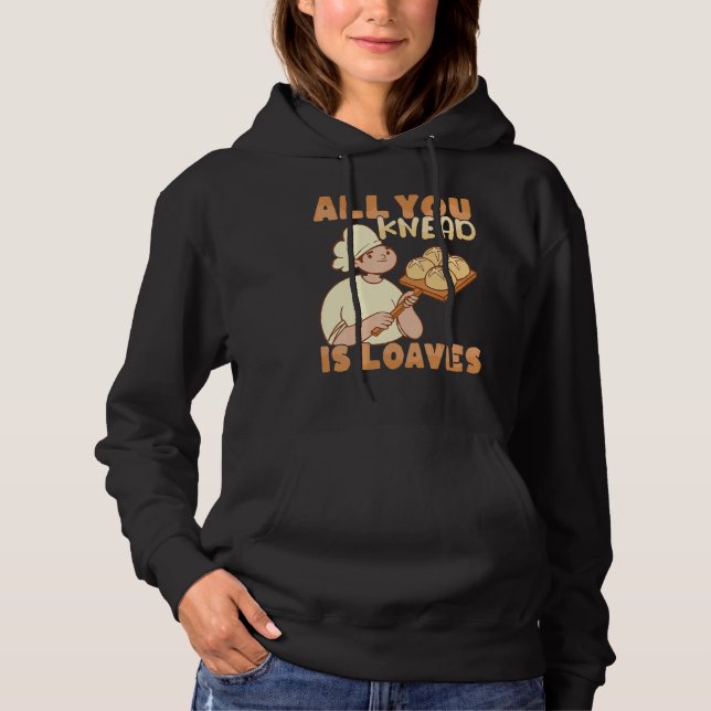All you knead is Loaves Bakery Donut Cake Baker Hoodie (Vorderseite)