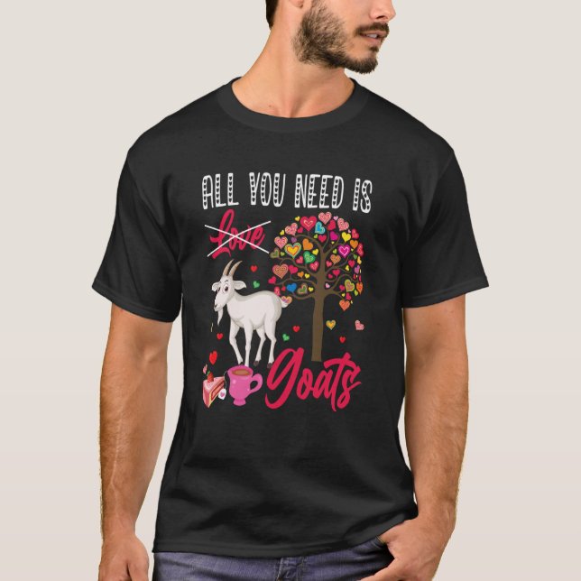 All You Need Is Goats Valentine's Day Hearts Farme T-Shirt (Vorderseite)