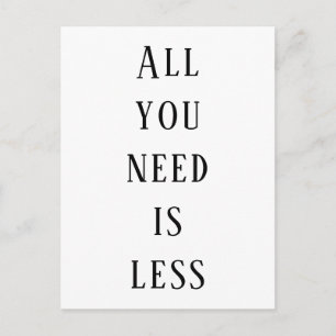 All you need is less postkarte