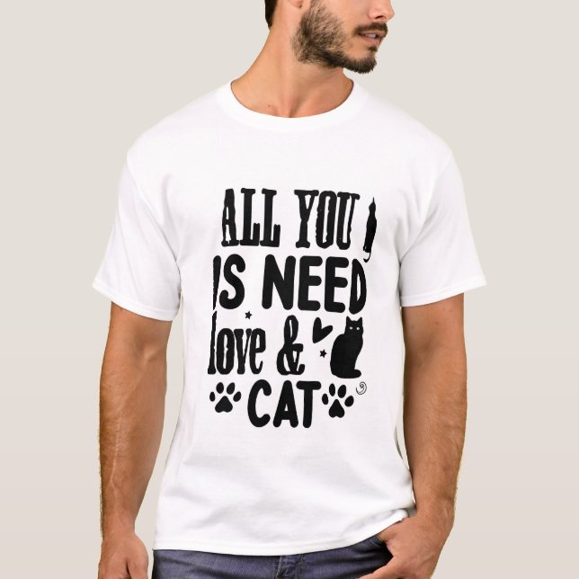 All You Need Is Love & a Cat – Cute Whimsical Cat  T-Shirt (Vorderseite)