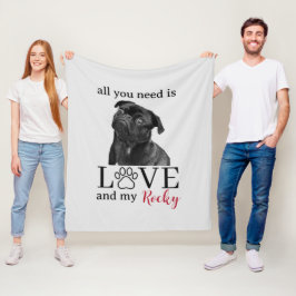 All You Need Is Love and My Dog – Custom Pet Name Fleecedecke