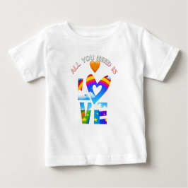 ALL YOU NEED IS LOVE BABY T-SHIRT