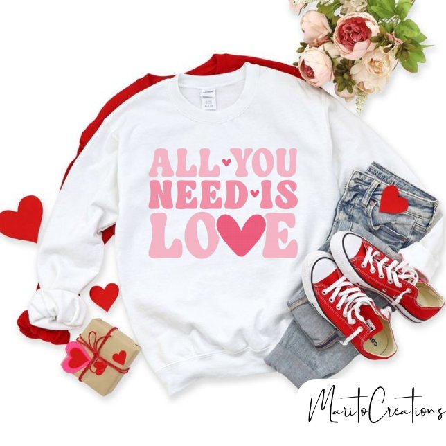 All you need is love sweatshirt, love Yourself Sweatshirt (Von Creator hochgeladen)