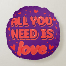 "All You Need is Love" valentine's desing Rundes Kissen