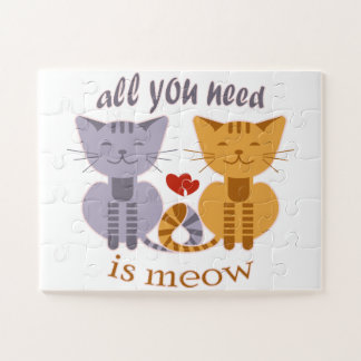 All you need is meow Valentine cats Puzzle