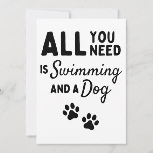 All you need is swimming and a dog karte