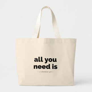 All you need is Totebag Jumbo Stoffbeutel