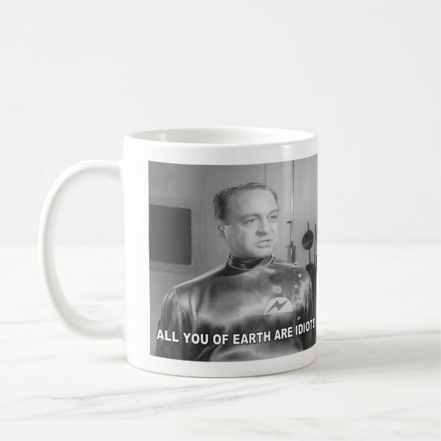 All You Of Earth Are Idiots Kaffeetasse (Links)