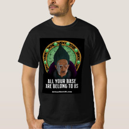 "All Your Base: Last of Last" CATS T-Shirt