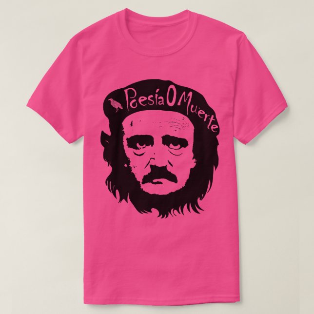 Allan Poe Che Guevarra Poesia O Muerte T-Shirt (Design vorne)