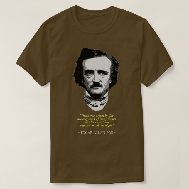 Allan Poe Quote 1 T-Shirt (Design vorne)