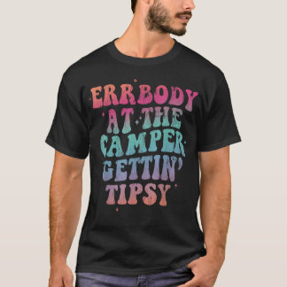Alle Am Camper Bekommen T-Shirt