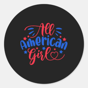 Alle American Girl Independence Day 4. Juli USA Fl Runder Aufkleber